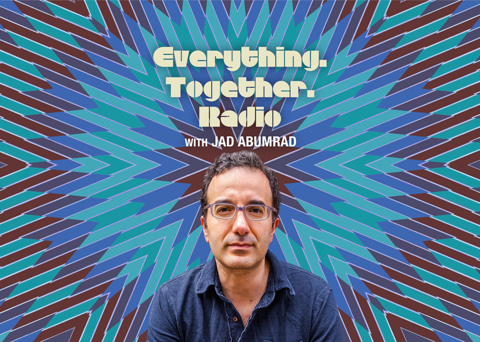 Doprovodný obrázek pro pořad Everything. Together. Radio. s Jadem Abumradem v Apple Music