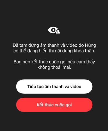 Thông báo tự động gửi cho cha mẹ về nội dung nhạy cảm và không an toàn trẻ có thể đang xem trong cuộc gọi FaceTime, với các tùy chọn Tiếp Tục Âm Thanh và Video hoặc Kết Thúc Cuộc Gọi